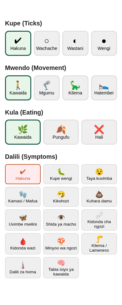Second part of the full health check: ticks, movement, eating, and symptoms.